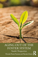Aging Out of the Foster System : Youths' Perspectives-9781032264752