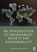 An Introduction to Environment, Society and Sustainability-9781032265032