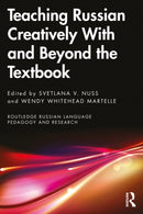 Teaching Russian Creatively With and Beyond the Textbook-9781032268514