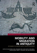 Mobility and Migration in Antiquity