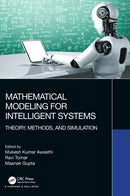 Mathematical Modeling for Intelligent Systems : Theory, Methods, and Simulation-9781032272252