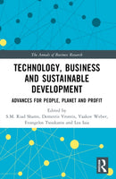 Technology, Business and Sustainable Development : Advances for People, Planet and Profit-9781032275314
