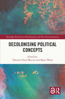 Decolonising Political Concepts-9781032275970