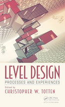 Level Design : Processes and Experiences-9781032276717