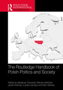 The Routledge Handbook of Polish Politics and Society