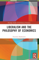 Liberalism and the Philosophy of Economics-9781032278100