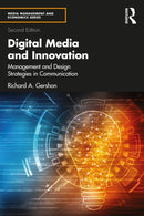 Digital Media and Innovation : Management and Design Strategies in Communication-9781032278469