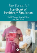 The Essential Handbook of Healthcare Simulation-9781032279930