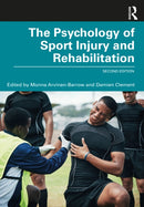The Psychology of Sport Injury and Rehabilitation-9781032282039