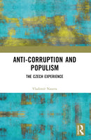 Anti-Corruption and Populism : The Czech Experience-9781032282695