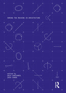 Homing the Machine in Architecture-9781032283654