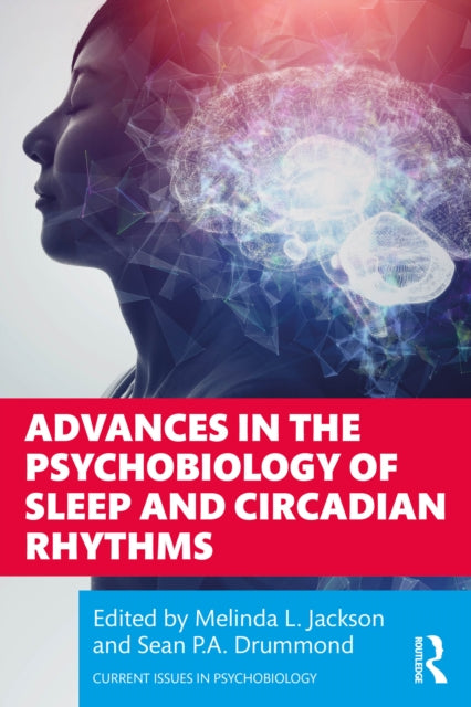 Advances in the Psychobiology of Sleep and Circadian Rhythms-9781032284590