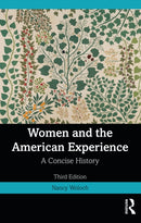 Women and the American Experience : A Concise History-9781032284897