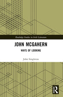 John McGahern : Ways of Looking-9781032285443