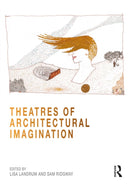 Theatres of Architectural Imagination-9781032286112