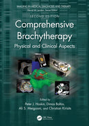 Comprehensive Brachytherapy : Physical and Clinical Aspects-9781032286921