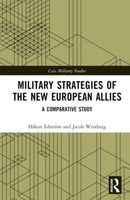 Military Strategies of the New European Allies : A Comparative Study-9781032286938