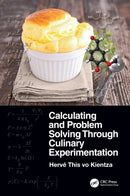 Calculating and Problem Solving Through Culinary Experimentation-9781032287140