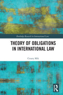Theory of Obligations in International Law-9781032287447