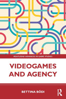Videogames and Agency-9781032288475
