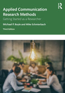 Applied Communication Research Methods : Getting Started as a Researcher-9781032288819