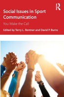 Social Issues in Sport Communication : You Make the Call-9781032288963