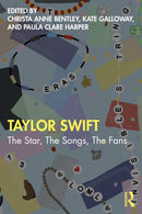 Taylor Swift : The Star, The Songs, The Fans-9781032289878