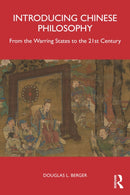 Introducing Chinese Philosophy : From the Warring States to the 21st Century-9781032290997
