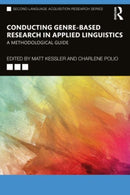 Conducting Genre-Based Research in Applied Linguistics : A Methodological Guide-9781032292823