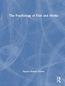 The Psychology of Film and Media
