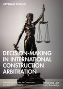 Decision-making in International Construction Arbitration-9781032299204