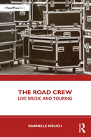 The Road Crew : Live Music and Touring-9781032300153