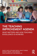The Teaching Improvement Agenda : What Matters and How Teaching Excellence Is Achieved-9781032300672