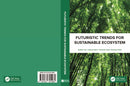 Futuristic Trends for Sustainable Ecosystem