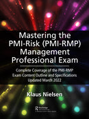 Mastering the PMI Risk Management Professional (PMI-RMP) Exam