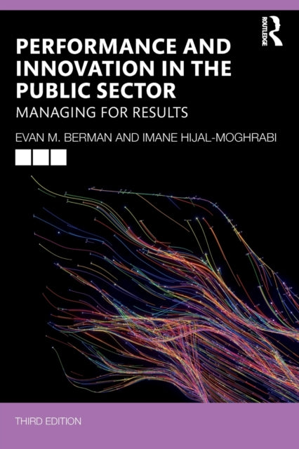Performance and Innovation in the Public Sector : Managing for Results-9781032303666