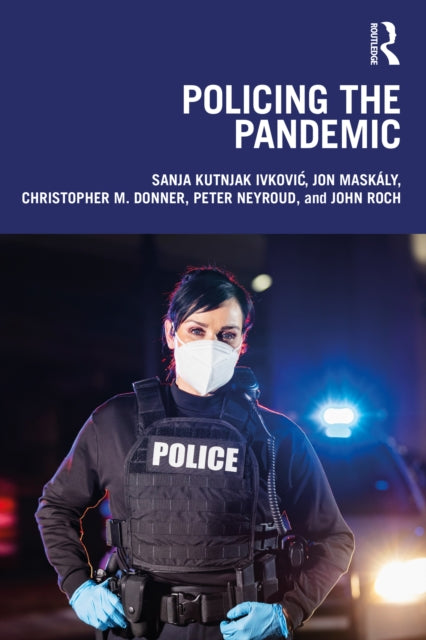 Policing the Pandemic-9781032305059