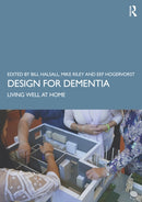 Design for Dementia : Living Well at Home-9781032306483