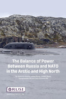 The Balance of Power Between Russia and NATO in the Arctic and High North-9781032309651