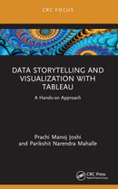 Data Storytelling and Visualization with Tableau : A Hands-on Approach-9781032310350