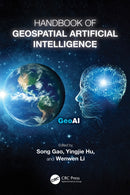 Handbook of Geospatial Artificial Intelligence-9781032311678
