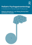 Pediatric Psychogastroenterology : A Handbook for Mental Health Professionals-9781032312330