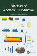 Principles of Vegetable Oil Extraction-9781032313849