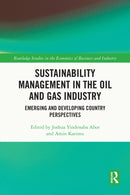 Sustainability Management in the Oil and Gas Industry : Emerging and Developing Country Perspectives-9781032314617