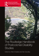 The Routledge Handbook of Postcolonial Disability Studies-9781032316505