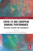 COVID-19 and European Banking Performance : Resilience, Recovery and Sustainability-9781032316611