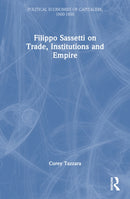 Filippo Sassetti on Trade, Institutions and Empire-9781032316772