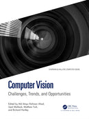 Computer Vision : Challenges, Trends, and Opportunities-9781032317052