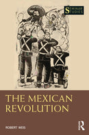 The Mexican Revolution-9781032317120