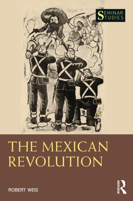 The Mexican Revolution-9781032317120